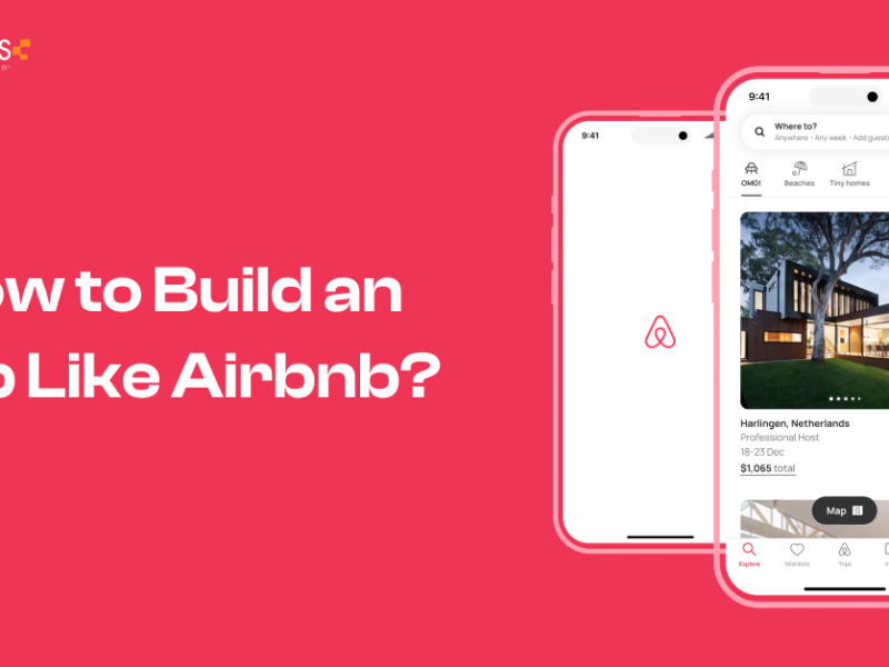 How to Build an App Like Airbnb?