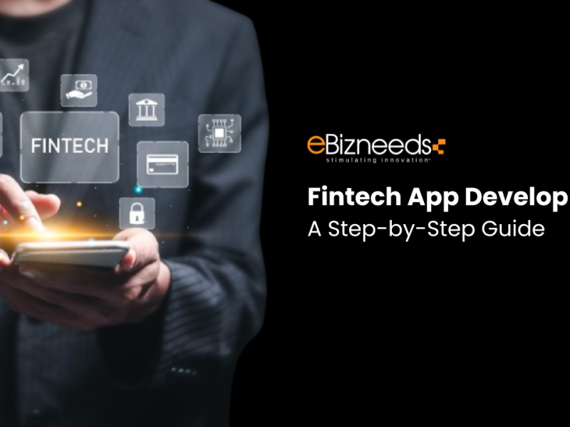 Fintech App Development: A Complete Guide