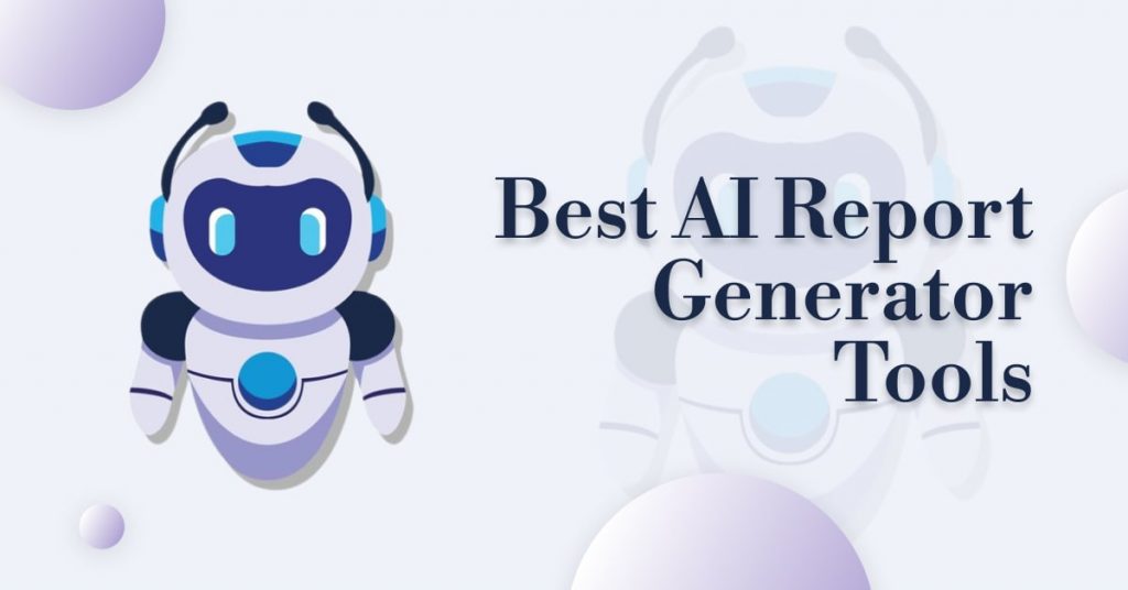 Best AI Tools Report Generator in 2024