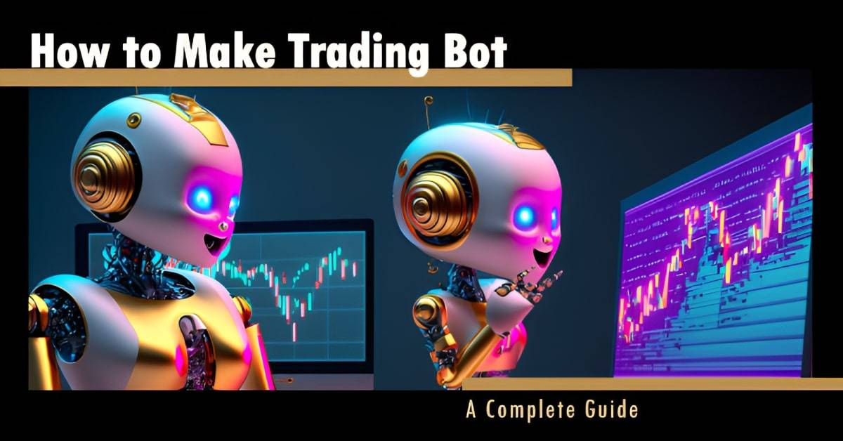 How to Make a Bot