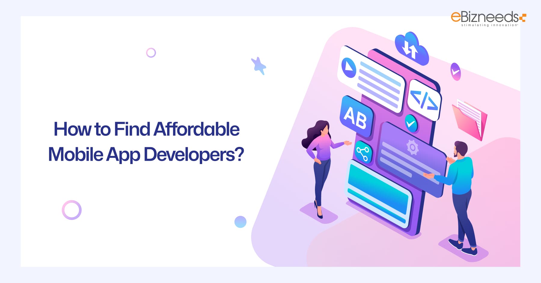 How to Find Affordable Mobile App Developers?