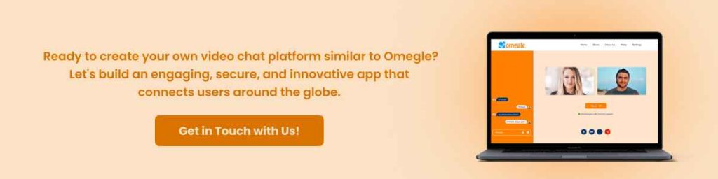 develop app like Omegele