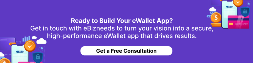 Ready to Build Your eWallet App?