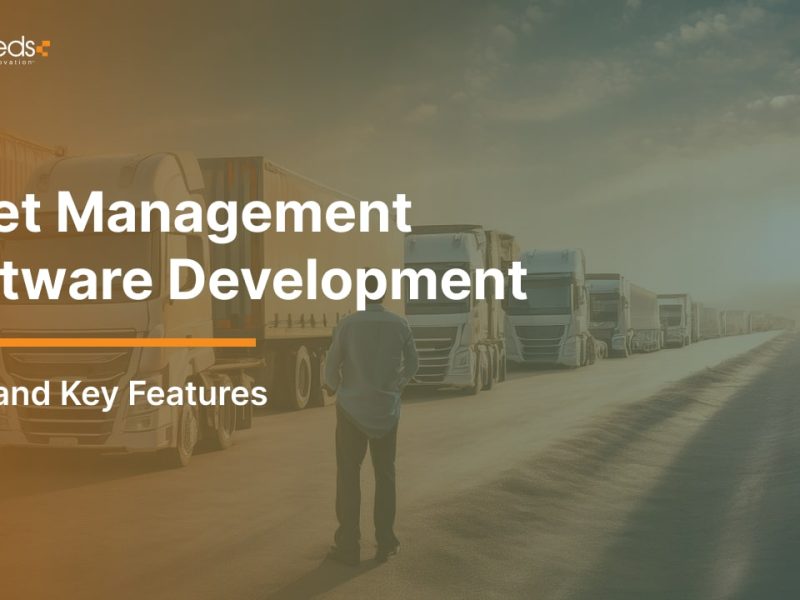 Fleet Management Software Development Cost and Key Features