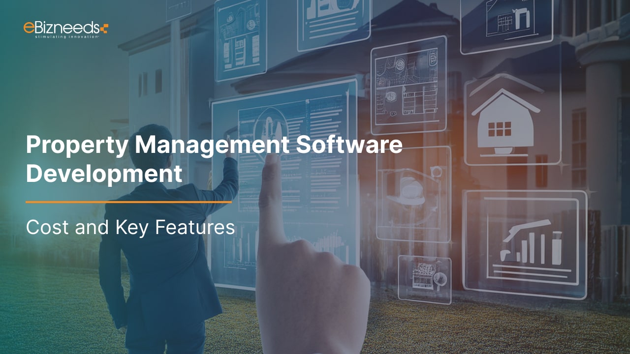 Property Management Software Development – Cost and Key Features