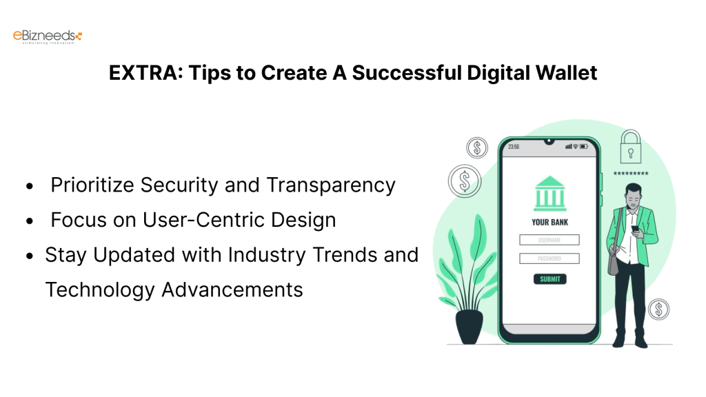 EXTRA: Tips to Create A Successful Digital Wallet