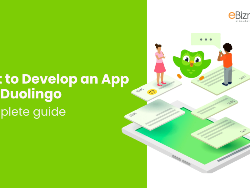 Cost to Develop an App Like Duolingo: Complete guide