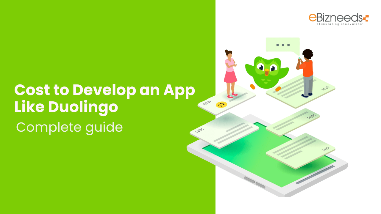 Cost to Develop an App Like Duolingo: Complete guide