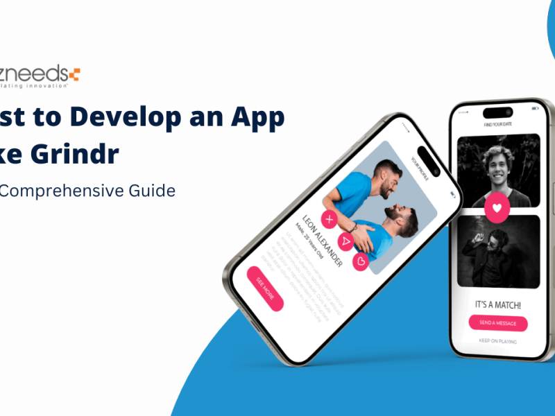 Cost to Develop an App Like Grindr: Full Comprehensive Guide