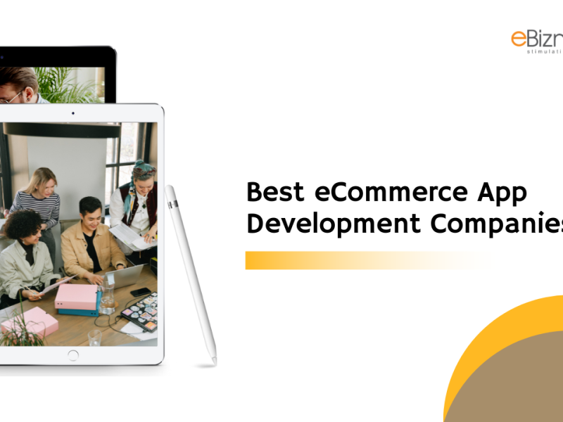 Best eCommerce App Development Companies