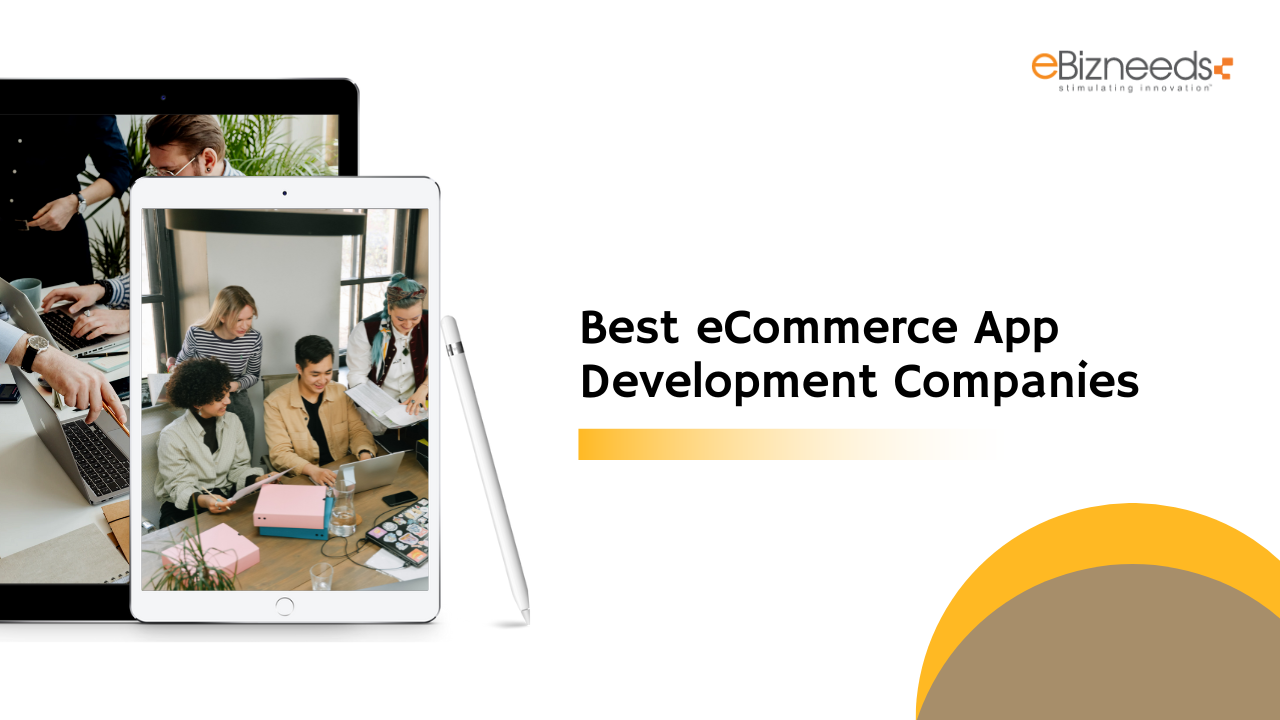 Best eCommerce App Development Companies