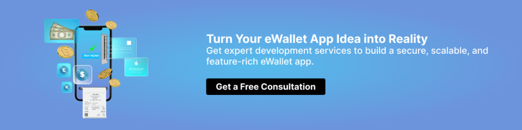 Turn Your eWallet App Idea into Reality