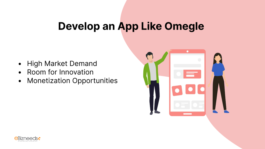  Develop an App Like Omegle