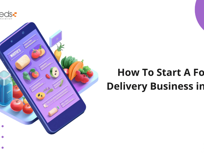 How To Start A Food Delivery Business in UAE?