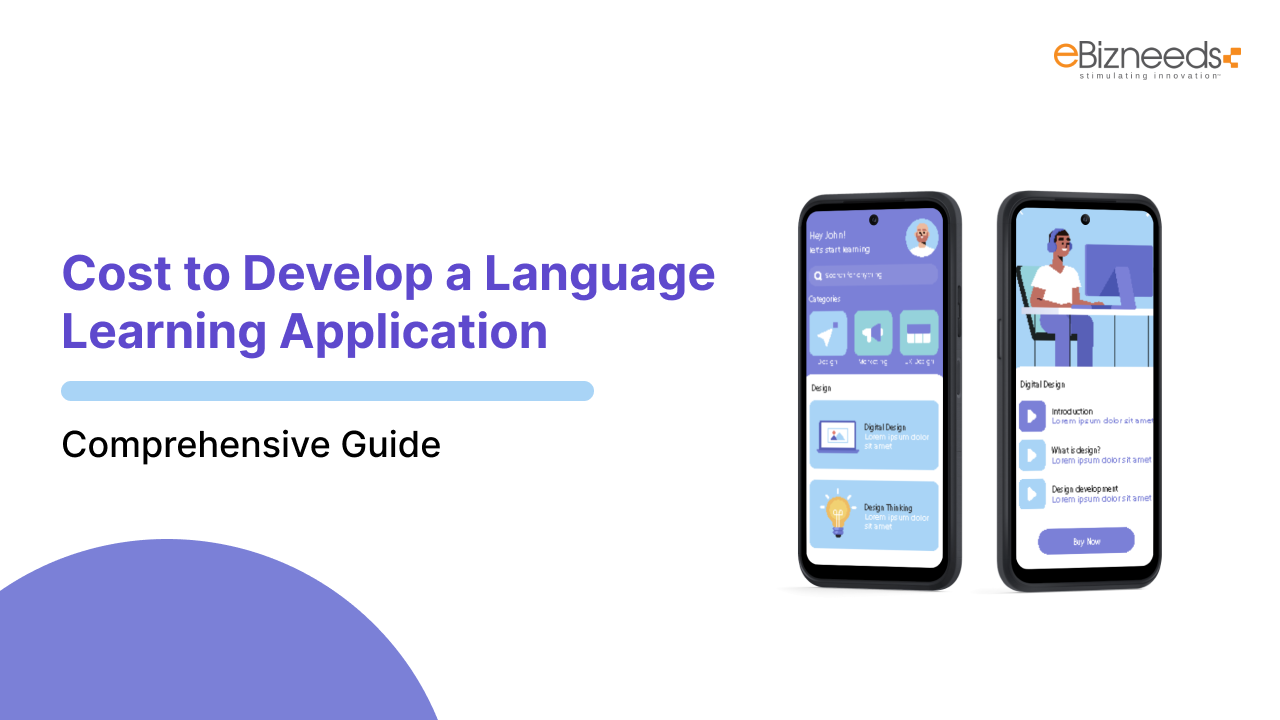 Cost to Develop a Language Learning Application : Comprehensive Guide