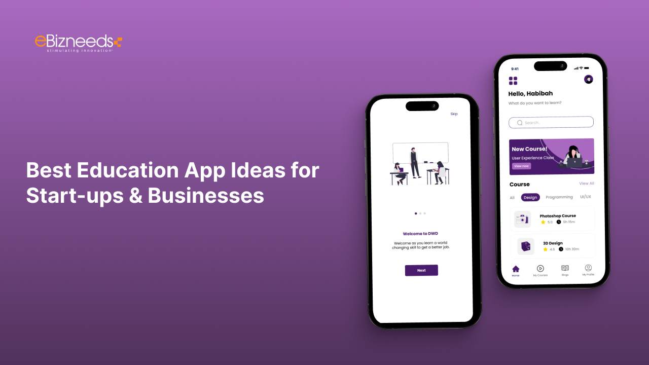 Best Education App Ideas for Start-ups & Businesses