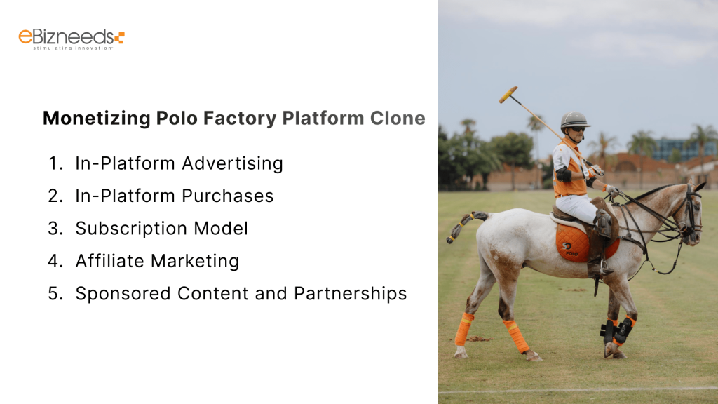 Monetizing Polo Factory Platform Clone