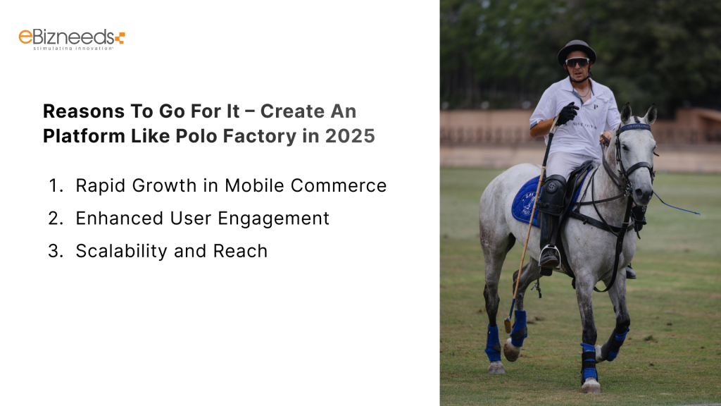 Reasons To Go For It – Create An Platform Like Polo Factory in 2025