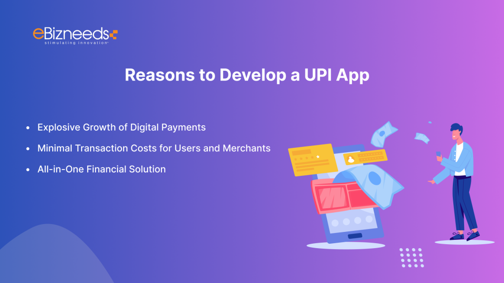 Reasons to Develop a UPI App