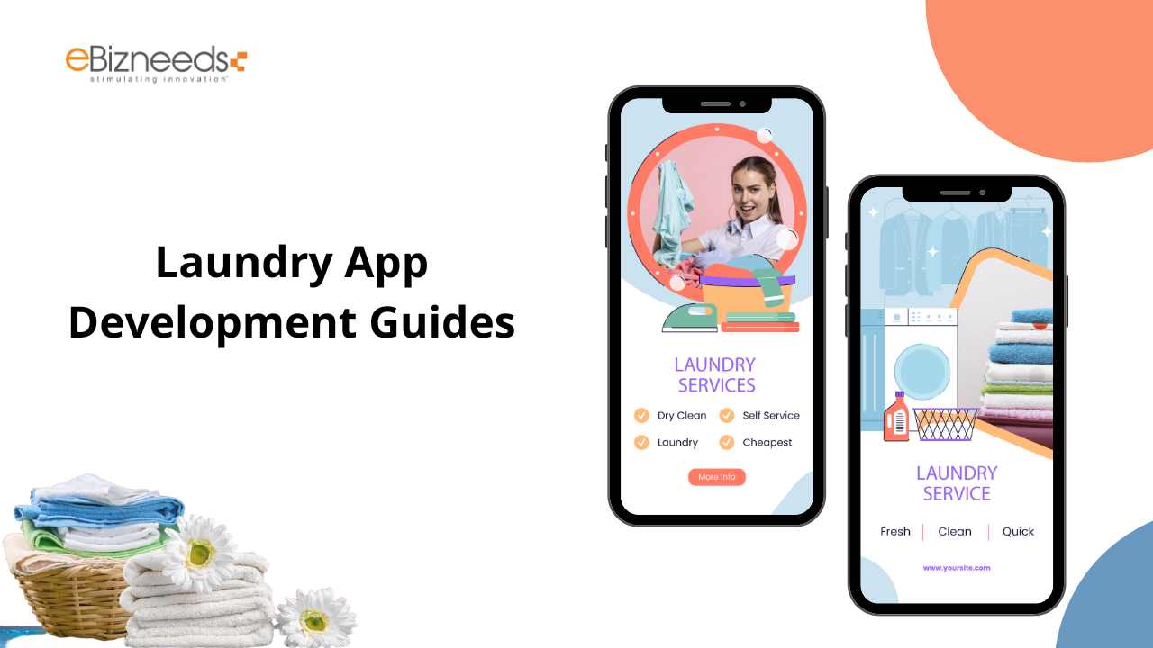 Laundry App Development Guides