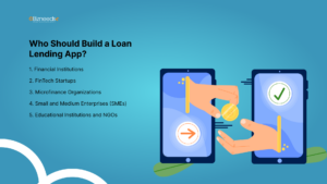 who should develop loan lending app