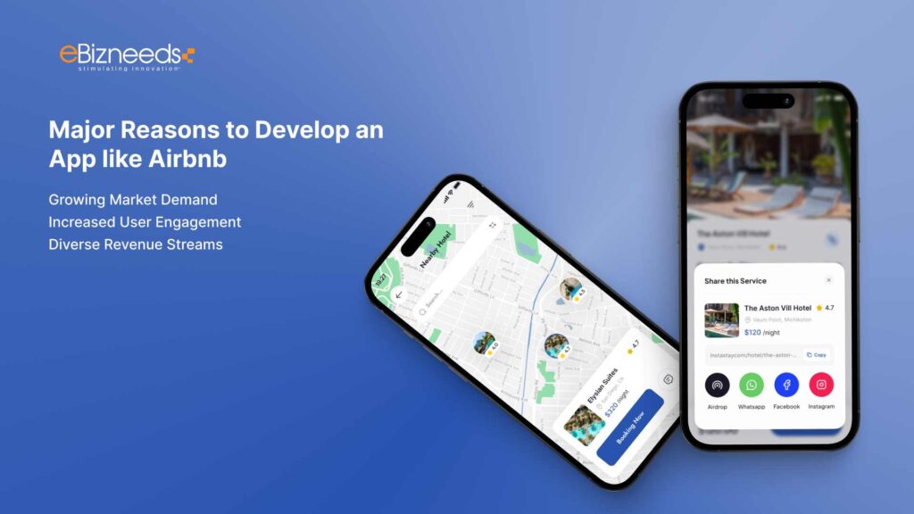 Major Reasons to Develop an App like Airbnb