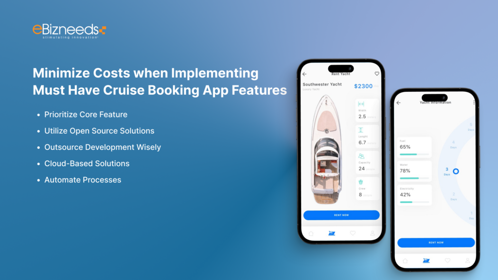 Minimize Costs when Implementing Must-Have Cruise Booking App Features